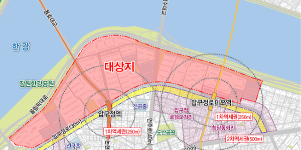 서울시 압구정 아파트 지구단위계획으로 전환, 건축물 용도·높이 규제 완화