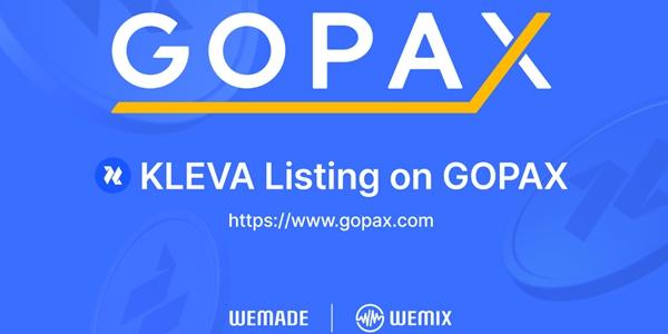 위메이드 암호화폐 '클레바 토큰', 원화거래소 고팍스에 상장