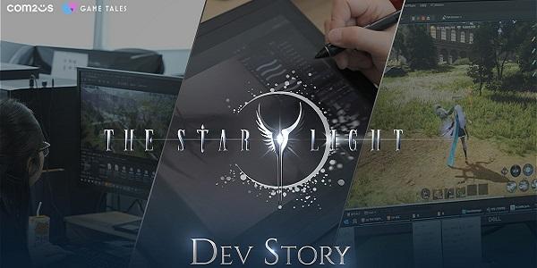 컴투스 기대작 MMORPG '더 스타라이트', 개발 비하인드 영상 통해 주요 시스템 공개